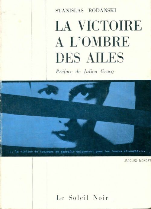 Livrenpoche : La victoire à l'ombre des ailes - Stanislas Rodanski - Livre