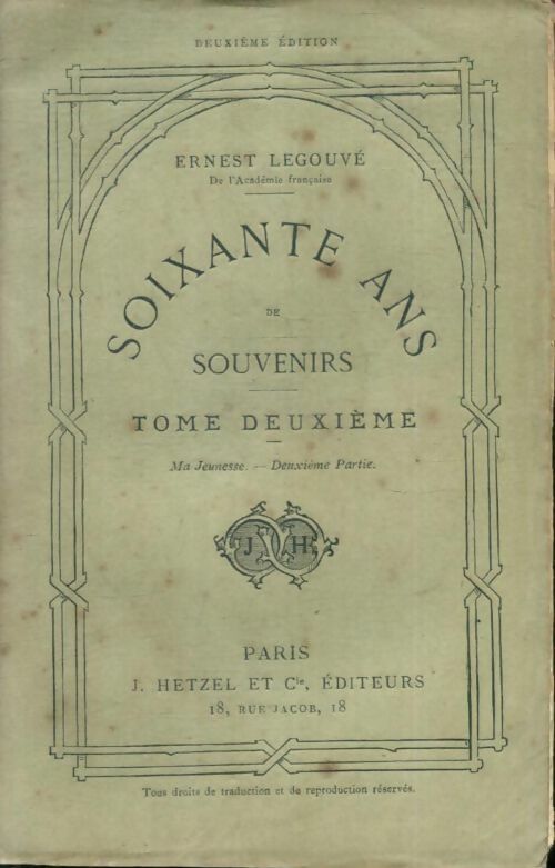 Livrenpoche : Soixante ans de souvenirs Tome II - Ernest Legouvé - Livre