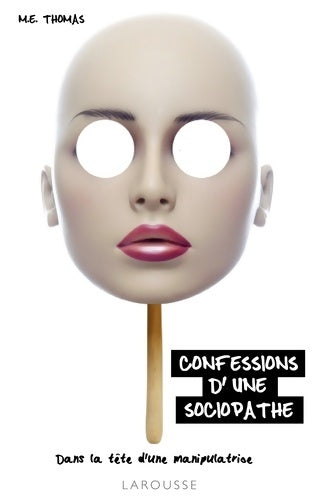 Livrenpoche : Confessions d'une sociopathe - M. Thomas - Livre
