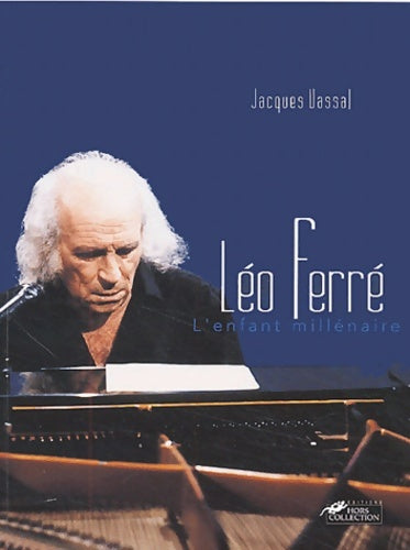 Livrenpoche : Léo Ferré - Jacques Vassal - Livre