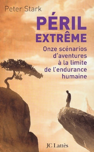 Livrenpoche : Péril extrême - Peter Stark - Livre