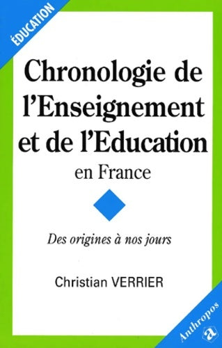 Livrenpoche : Chronologie de l'enseignement - Christian Verrier - Livre
