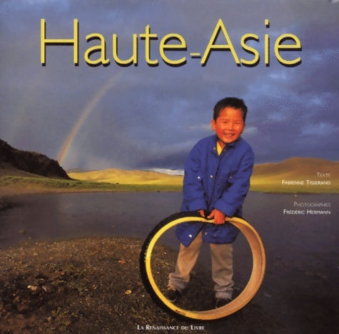 Livrenpoche : La Haute Asie - F. Tisserand - Livre