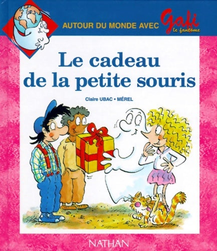 Livrenpoche : Gafi : Le Cadeau de la petite souris numéro 8 série 1 - Claire Ubac - Livre