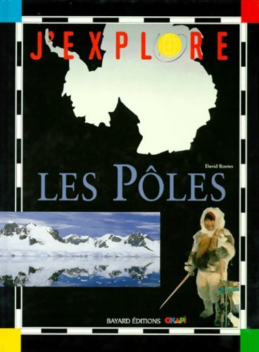 Livrenpoche : Les Poles - David Rootes - Livre