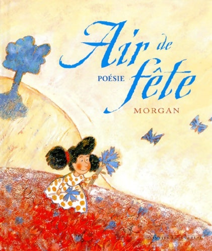 Livrenpoche : Air de fête - Morgan - Livre