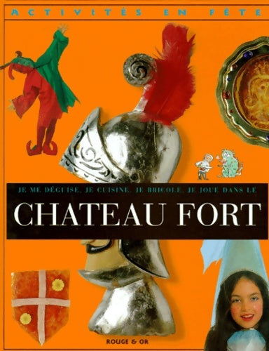 Livrenpoche : Château fort - Béatrice Garel - Livre