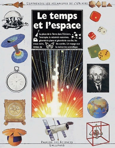 Livrenpoche : Le Temps Et L'Espace. Comprendre Les Mecanismes De L'Univers - John Gribbin - Livre