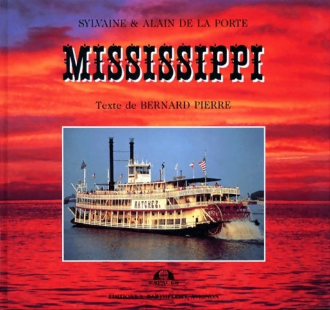 Livrenpoche : Mississippi - Alain De La Porte - Livre