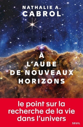 Livrenpoche : À l'aube de nouveaux horizons - Nathalie A. Cabrol - Livre