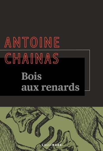Livrenpoche : Bois-aux-Renards : - Antoine Chainas - Livre