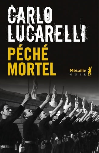 Livrenpoche : Péché mortel - Carlo Lucarelli - Livre