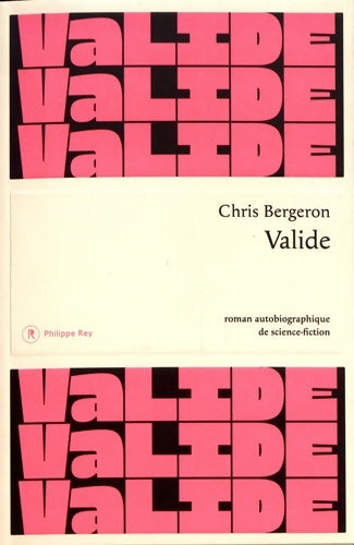 Livrenpoche : Valide - Chris Bergeron - Livre