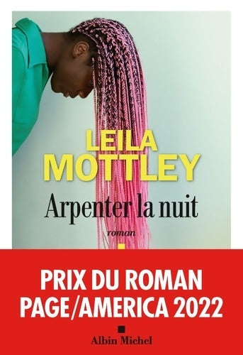 Livrenpoche : Arpenter la nuit - Leila Mottley - Livre