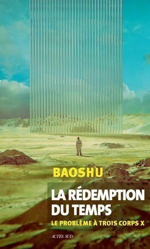 Livrenpoche : La rédemption du temps : Le Problème à trois corps X - Baoshu - Livre