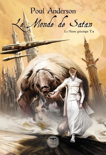 Livrenpoche : Le monde de Satan : La hanse galactique t. 4 - Poul Anderson - Livre