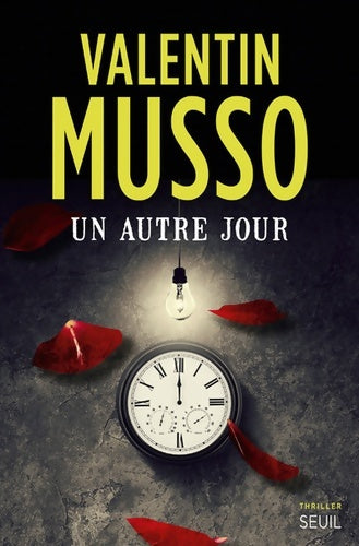 Livrenpoche : Un autre jour - Valentin Musso - Livre