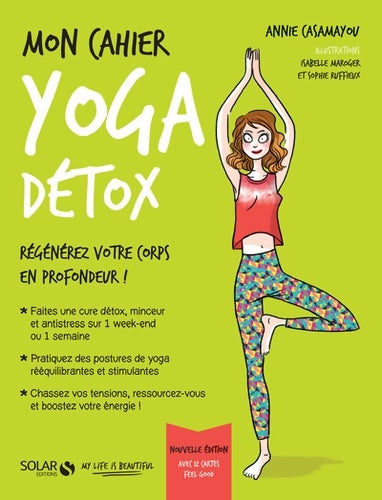 Livrenpoche : Mon cahier Yoga détox avec cartes - Annie Casamayou - Livre