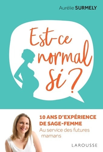Livrenpoche : Est-ce normal si ? - Aurélie Surmely - Livre