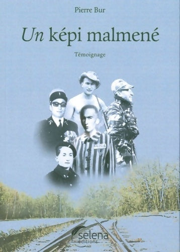 Livrenpoche : Un képi malmené - Pierre Bur - Livre