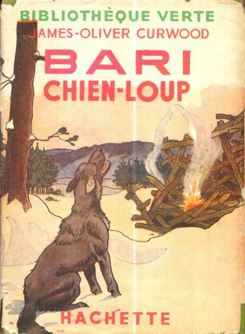 Livrenpoche : Bari chien-loup - James Oliver Curwood - Livre