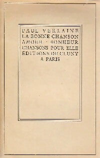 Livrenpoche : La bonne chanson / Amour-Bonheur / Chansons pour elle - Paul Verlaine - Livre