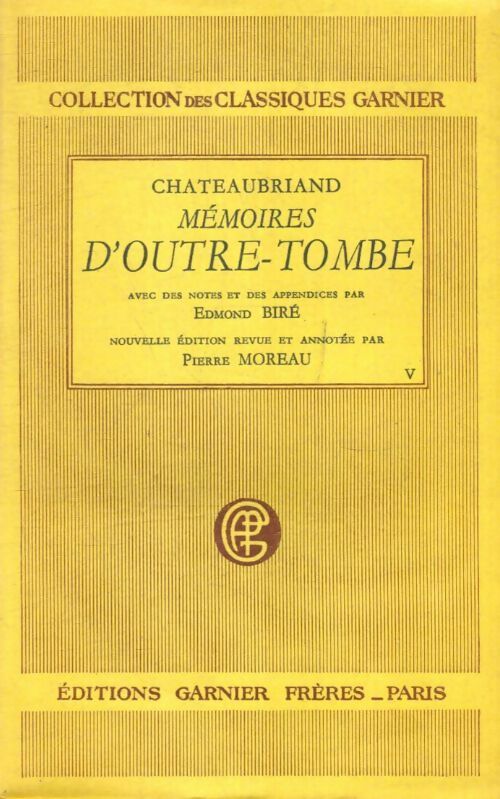 Livrenpoche : Mémoires d'Outre Tombe Tome IV - François René Chateaubriand - Livre