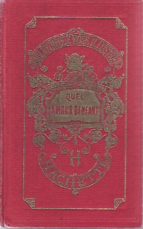 Livrenpoche : Quel amour d'enfant ! - Comtesse De Ségur - Livre