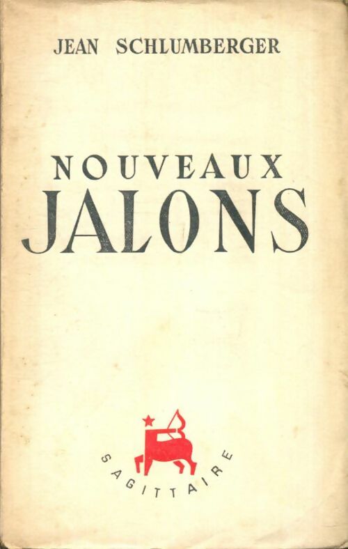 Livrenpoche : Nouveaux jalons - Jean Schlumberger - Livre