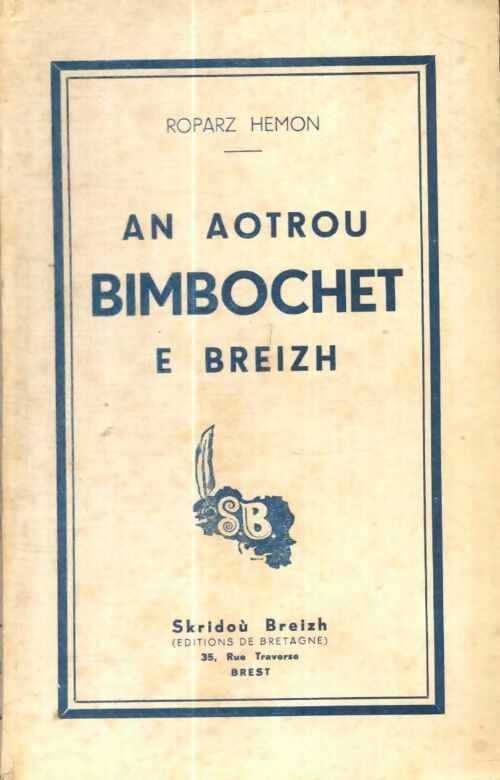 Livrenpoche : An aotrou Bimbochet e breizh - Roparz Hemon - Livre