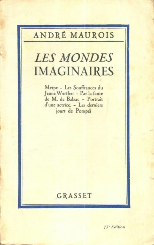 Livrenpoche : Les mondes imaginaires - André Maurois - Livre