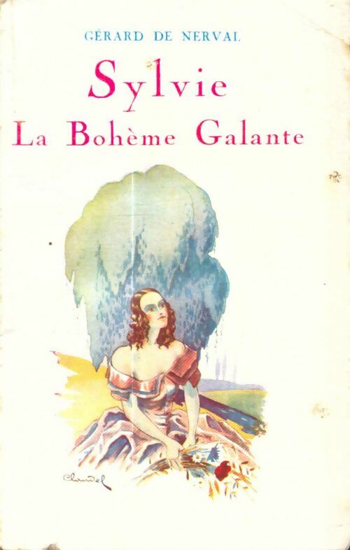 Livrenpoche : Sylvie la bohème galante - Gérard De Nerval - Livre