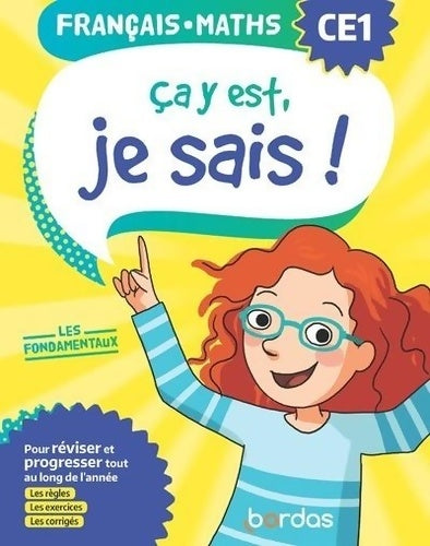 Livrenpoche : Ça y est je sais ! Français Maths CE1 - Les fondamentaux - Ginette Grandcoin-Joly - Livre