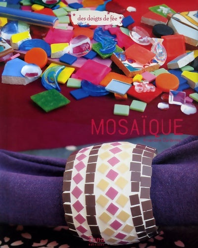 Livrenpoche : mosaïque - Amandine Dardenne - Livre