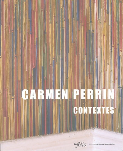 Livrenpoche : Carmen Perrin - Contextes - Collectif - Livre