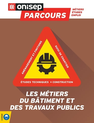 Livrenpoche : Les métiers du bâtiment et des travaux publics - Collectif - Livre