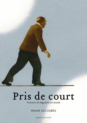 Livrenpoche : Pris de court - Frank Escoubes - Livre