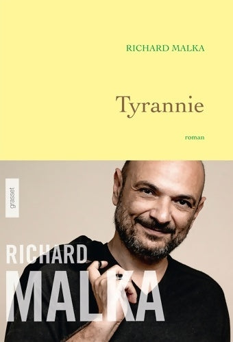 Livrenpoche : Tyrannie : Premier roman - Richard Malka - Livre