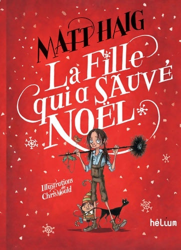 Livrenpoche : La fille qui a sauvé Noël - Matt Haig - Livre
