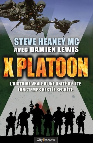 Livrenpoche : X Platoon - Steve Heaney - Livre