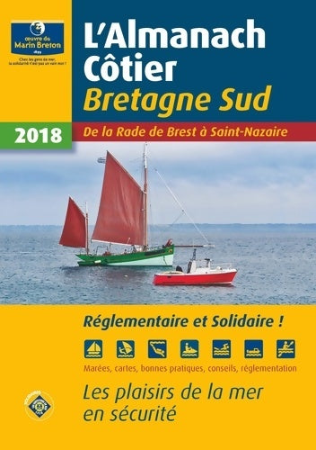 Livrenpoche : Almanach Côtier Bretagne Sud 2018 - Collectif - Livre