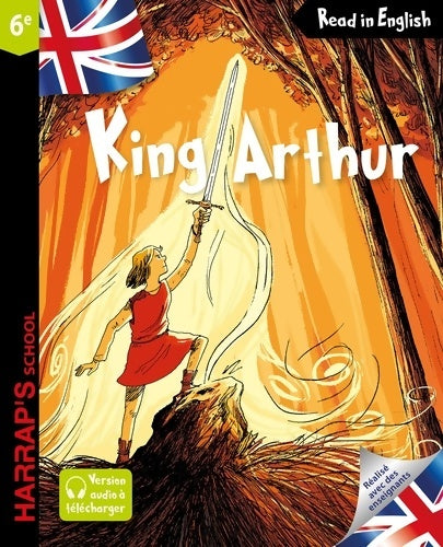 Harrap's King Arthur - Catherine Mory - Livre