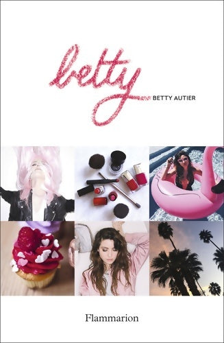 Livrenpoche : Betty - Betty Autier - Livre