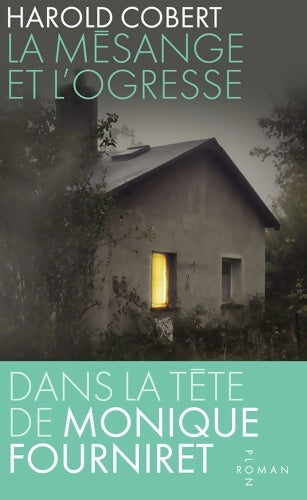 Livrenpoche : La mésange et l'ogresse - Harold Cobert - Livre