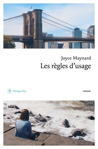 Livrenpoche : Les règles d'usage - Joyce Maynard - Livre