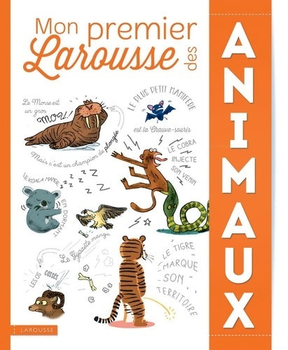 Livrenpoche : Mon premier Larousse des animaux - Benoît Delalandre - Livre