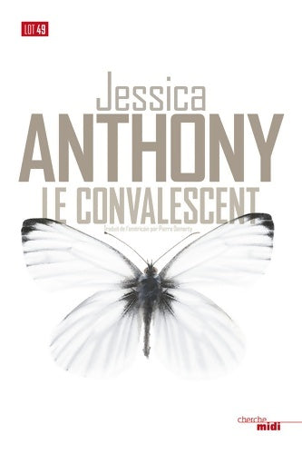 Livrenpoche : Le Convalescent - Jessica Anthony - Livre