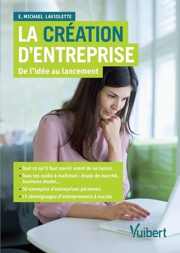 Livrenpoche : La création d'entreprise : De l'idée au lancement - Collectif - Livre