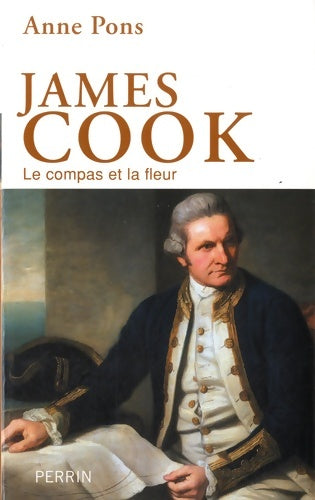 Livrenpoche : James Cook : Le compas et la fleur - Anne Pons - Livre