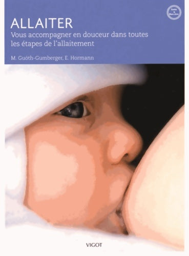 Livrenpoche : Allaiter - Elizabeth Hormann - Livre
